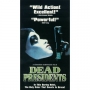 Dead_Presidents_501ac6ee3bd14.jpg