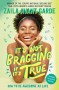 ItsNotBragging-ZAILA