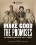 MakeGoodThePromises
